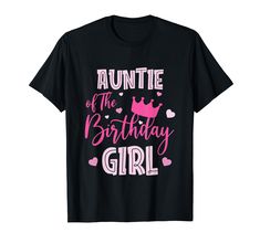 PRICES MAY VARY. Matching Family Shirt Birthday Girl Party Gift, Cute Toddler Girl Birthday Shirt , Funny Birthday Girl Tshirt, 2nd Birthday Girl Shirt, 4th Birthday Girl Tee Shirt, Its My Birthday Girl Shirt, Birthday Girl Outfit T Shirt, 6 Years Old Girl Tshirt. Auntie Of The Birthday Girl Cute Pink Matching Family, Second Birthday Girls Outfit Tee Shirt, Birthday Mom and Daugther T-Shirt , Fun Birthday Apparel, , CLICK OUR BRAND TO SEE MORE Birthday Girl Cute Pink Family Matching Set Store Op Matching Family T Shirts, Celebrate Birthday, Girl 2nd Birthday, Family Shirts Matching, Birthday Girl Outfit, Bday Girl, Birthday Girl Shirt, Family Party, Girl Shirt