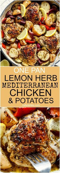 one pan lemon herb mediterraneanan chicken and potatoes with text overlay that reads, one pan lemon herb mediterraneanan chicken and potatoes