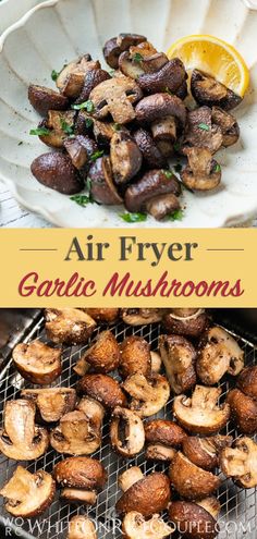 air fryer garlic mushrooms on a grill with lemon wedges