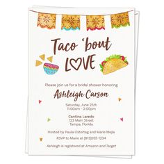 a taco bout love bridal shower party is on the table and it's ready to be eaten