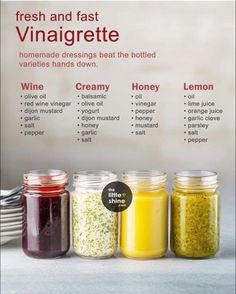 four jars with different types of condiments in them and the words, fresh and fast vinaigrette