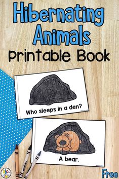 two book covers with the words hibernating animals printable book