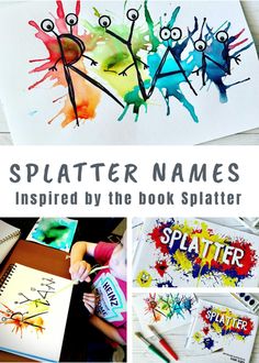 splatter names inspired by the book splatter is an easy and fun activity for kids