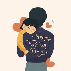 a father hugging his son with the words happy father's day written on it