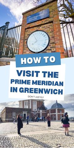 a sign that says how to visit the prime meridian in greenwich with people walking around