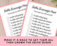 two printable self scavengers with text that reads make it race to get them all then crown the selfie queen