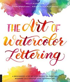 the art of watercolor lettering