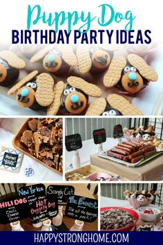 a collage of dog themed birthday party food and treats with the words happy dog birthday party ideas