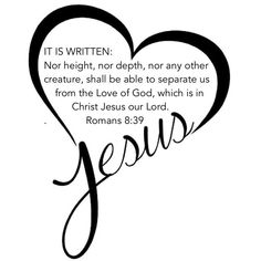 a heart with the word jesus written in it and an image of a handwritten verse