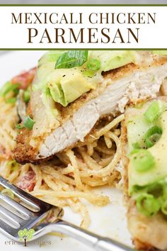 this mexican chicken parmesan is loaded with shredded noodles and avocado