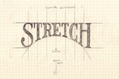 a drawing of the word stretch on top of a piece of paper with lines drawn across it