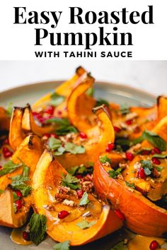 an easy roasted pumpkin with tahiti sauce on a white plate and text overlay reads easy roasted pumpkin with tahiti sauce