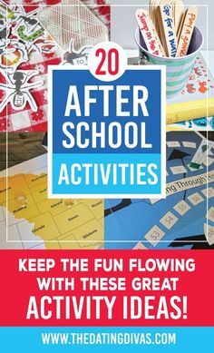 the text reads 20 after school activities keep the fun flowing with these great activity ideas