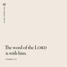 the word of the lord is with him