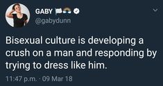 a tweet with the caption saying,'brexual culture is developing a crush on a man and responding by trying to dress like him