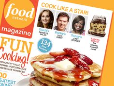 the cover of food network magazine features pancakes and strawberries on top, with people looking at them