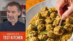 an image of a man cooking meatballs in a bowl with the words america's test kitchen