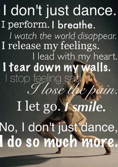 a woman dancing with the words i don't just dance in front of her