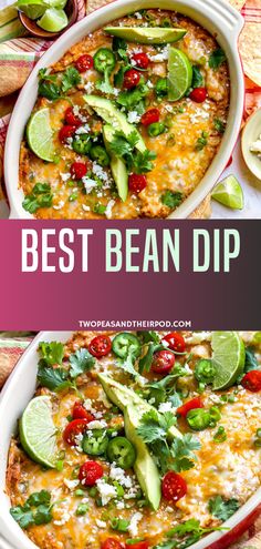 the best bean dip recipe in a casserole dish with tortilla chips and avocado