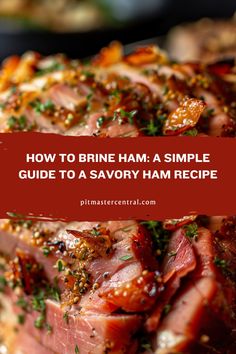 how to brine ham a simple guide to savory ham recipe