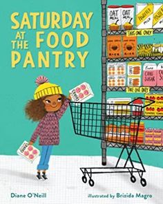 Food To Eat, Food Insecurity, Food Pantry, Local Food, College Art, Children’s Books, Early Childhood, Book Club Books, Picture Book