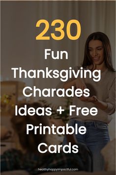 230 Fun Thanksgiving Charades Ideas + Free Printable Cards Charades For Adults, Charades Word List, Thanksgiving Charades, Charades Ideas, Charades Words, Thanksgiving Puns, Charades For Kids, Cooking Thanksgiving Dinner, Free Printable Thanksgiving