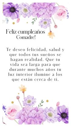 a card with flowers on it that says feliz cumplemos conadre