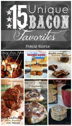 the 15 unique bacon favorites are featured in this post