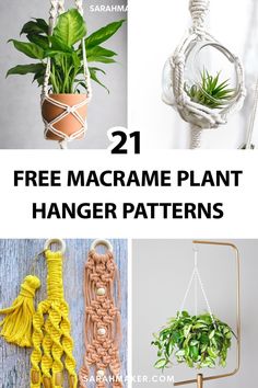 four macrame plant hangers with text overlay reading 21 free macrame plant hanger patterns