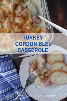 turkey cordon bleu casserole on a plate with bread