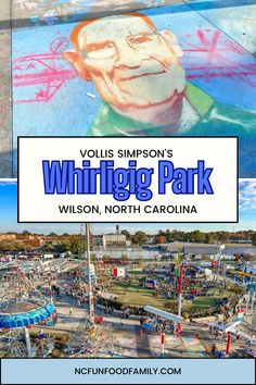 Vollis Simpson's Whirligig Park in Wilson, NC Planning Your Day, Free Things To Do