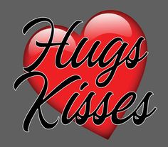 a red heart with the words hugs kissess written in black ink on a gray background