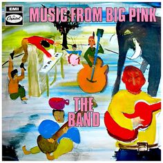 music from big pink - the band album cover art by bill o'keefle