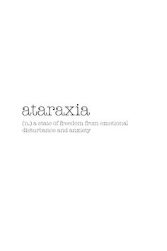 the words ataraxia are written in white and black on a white background