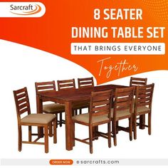 a dining table set with six chairs on it and the text, 8 seat dining table set that brings everyone together