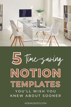 a white table and chairs with the words 5 time - saving notation templates you'll wish you knew about soon