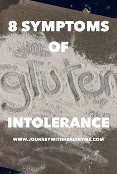 Symptoms Of Gluten Intolerance, Gluten Symptoms, Gluten Free Foods, Allergy Symptoms