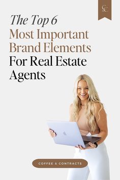 the top 6 most important brand elements for real estate agent