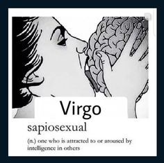 a woman kissing a man with the caption virgo saposexual