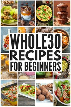 Whole30 Diet Plan: 50+ Whole30 Approved Recipes You'll Love Whole30 Food List, Whole30 Diet, Blood Type Diet, Whole 30 Diet, Recipe 30, Easy Diets, Food List, Vegetarian Diet