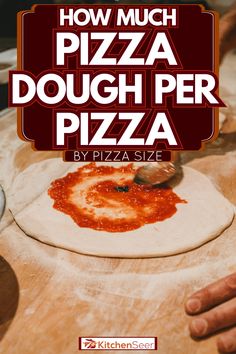 the cover of how much pizza dough per pizza