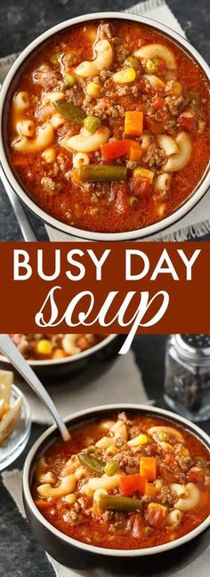 two bowls filled with soup and the words busy day soup above them are pictures of different types of soup