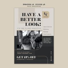 a flyer for a hair salon with the words, have a better look? it's time to keep your style