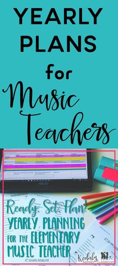 the back to school year plans for music teachers