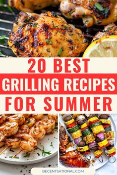 the best grilling recipes for summer