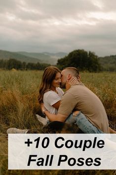 a man and woman sitting in the grass with text overlay that reads, 10 couple fall poses