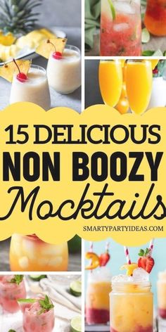 different types of non boozy cocktails with text overlay that reads, 15 delicious non boozy mocktails