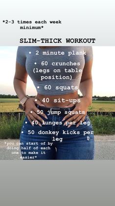 a woman standing in the middle of a road with her hands on her hips and text describing how to slim - thick workout