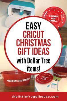 christmas gift ideas with dollar tree items on the table and in front of it is an easy cricut christmas gift idea