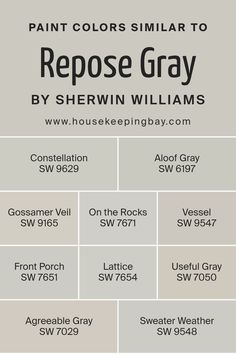 Paint Colors Similar to Repose Gray SW 7015 She Twin Williams Repose Gray, Sw Essential Gray, Sherwin Williams Useful Gray, Sherwin Williams Repose Gray, Sherwin Williams Repose Gray Exterior, Wherein Williams Repose Gray, Gossamer Veil Sherwin Williams, Accent Colors For Repose Gray, Repose Gray Lightened 50%